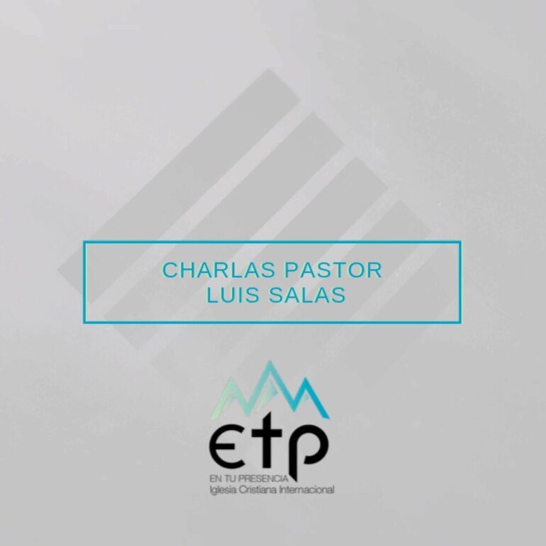 Charlas Iglesia ETP